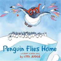 Cover image for Penguin Flies Home