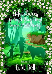 Cover image for Adventures In Angel Wing Forest