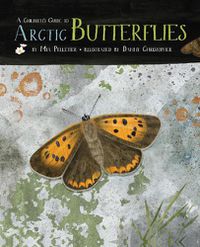 Cover image for A Children's Guide to Arctic Butterflies