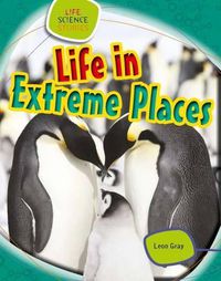 Cover image for Life in Extreme Places