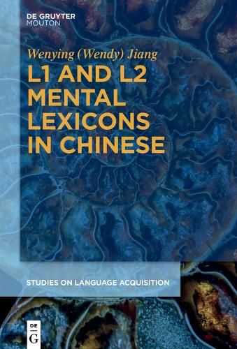 Cover image for L1 and L2 Mental Lexicons in Chinese