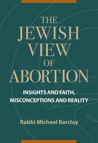 The Jewish View of Abortion