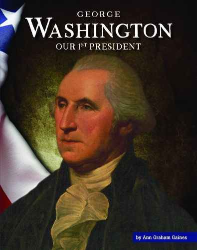 Cover image for George Washington: Our 1st President