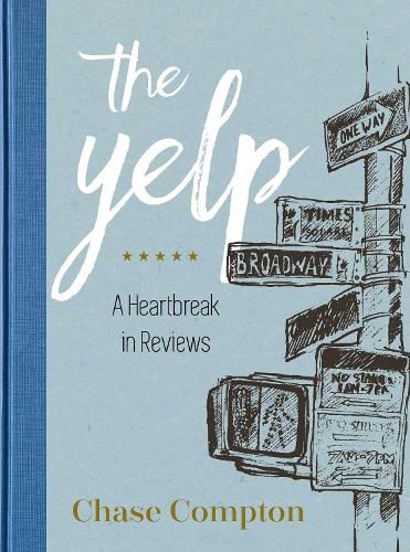 Cover image for The Yelp: A Heartbreak in Reviews
