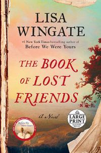 Cover image for The Book of Lost Friends: A Novel