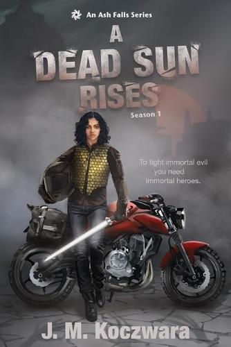 Cover image for A Dead Sun Rises: An Ash Falls Series