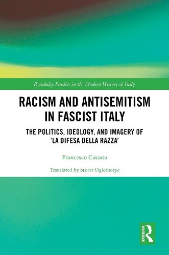 Cover image for Racism and Antisemitism in Fascist Italy