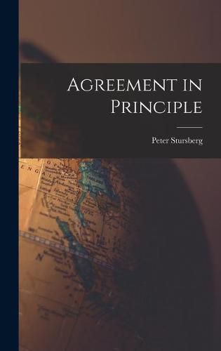 Cover image for Agreement in Principle