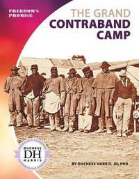 Cover image for The Grand Contraband Camp