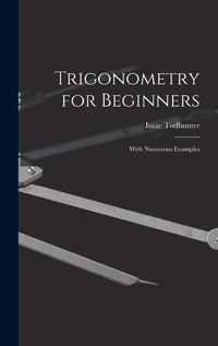 Cover image for Trigonometry for Beginners