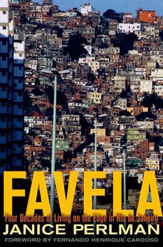 Cover image for Favela: Four Decades of Living on the Edge in Rio de Janeiro