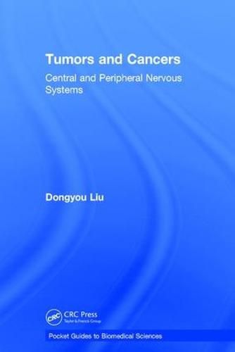 Cover image for Tumors and Cancers: Central and Peripheral Nervous Systems