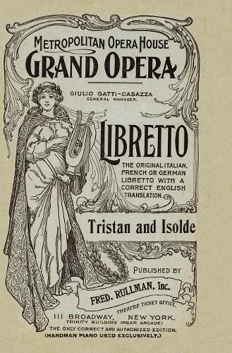 Cover image for Tristan and Isolde: Libretto, German and English Text