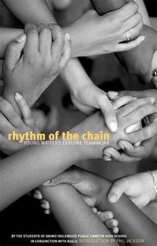 Cover image for Rhythm of the Chain: Young Writers Explore Teamwork