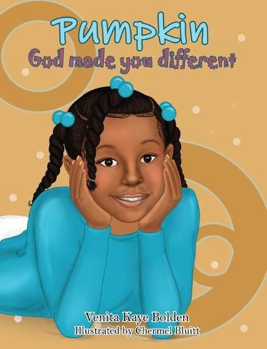 Cover image for Pumpkin, God made you Different