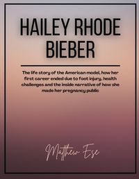 Cover image for Hailey Rhode Bieber