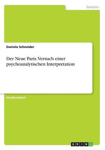 Cover image for Der Neue Paris. Versuch einer psychoanalytischen Interpretation