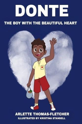 Cover image for Donte The Boy With The Beautiful Heart