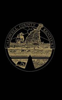 Cover image for Caldwell County, Kentucky History