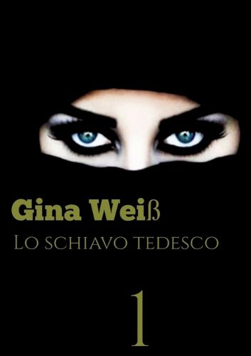 Cover image for Lo schiavo Tedesco