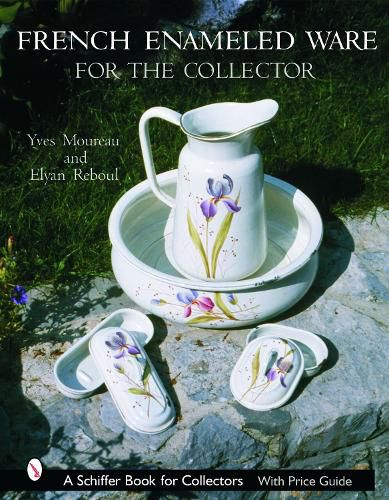 Cover image for French Enameled Ware for the Collector