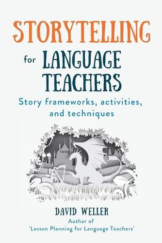 Storytelling for Language Teachers