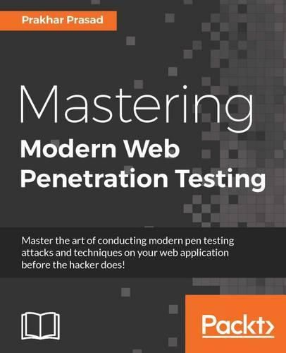 Cover image for Mastering Modern Web Penetration Testing