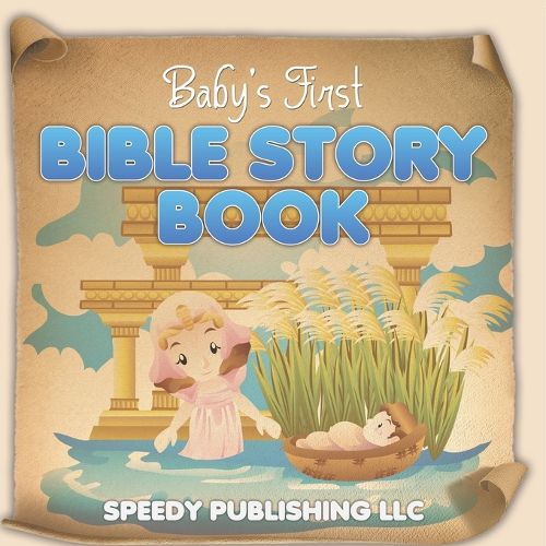 Cover image for Baby's First Bible Story Book