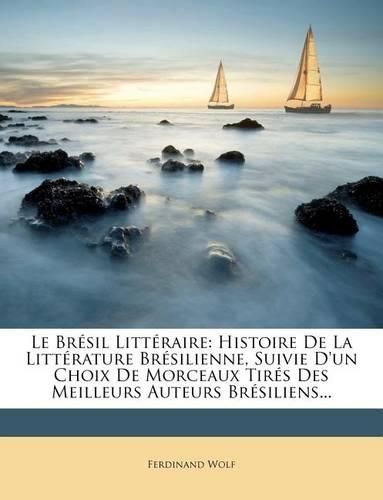 Cover image for Le Bresil Litteraire