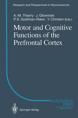 Cover image for Motor and Cognitive Functions of the Prefrontal Cortex