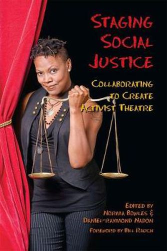 Cover image for Setting the Stage for Social Justice: Collaborating to Create Activist Theatre