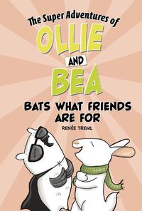Cover image for Bats What Friends Are For