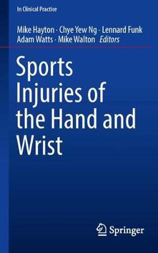 Cover image for Sports Injuries of the Hand and Wrist