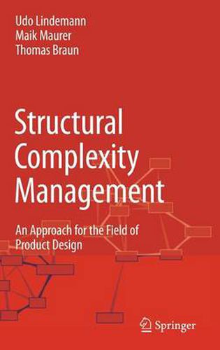 Cover image for Structural Complexity Management: An Approach for the Field of Product Design