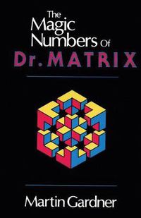 Cover image for The Magic Numbers of Dr.Matrix