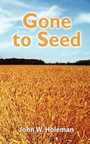 Cover image for Gone to Seed