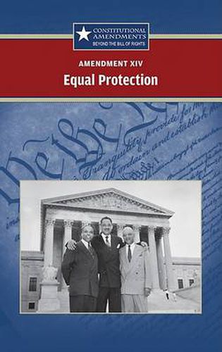 Amendment XIV: Equal Protection