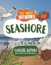 Cover image for The Great Outdoors: The Seashore