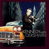 Cover image for Kennedy Meets Gershwin