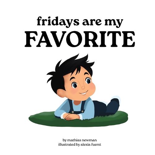 Cover image for Fridays Are My Favorite