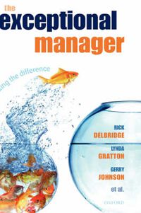 Cover image for The Exceptional Manager: Making the Difference
