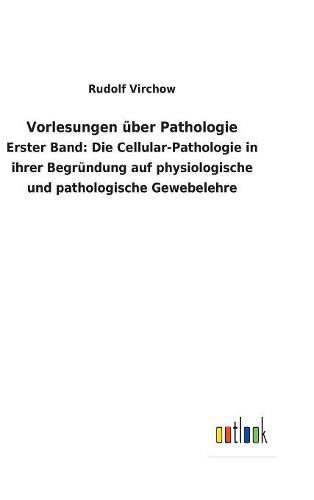 Vorlesungen uber Pathologie