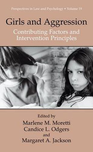 Cover image for Girls and Aggression: Contributing Factors and Intervention Principles