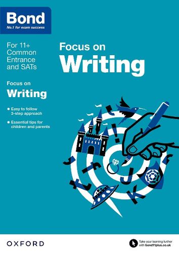 Cover image for Bond 11+: English: Focus on Writing: 9-11 years