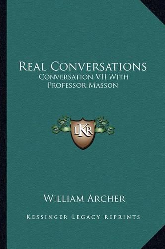 Real Conversations: Conversation VII with Professor Masson