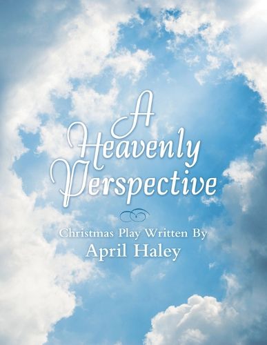 Cover image for A Heavenly Perspective