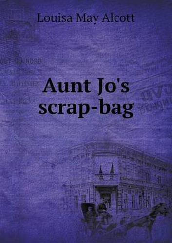 Aunt Jo's scrap-bag
