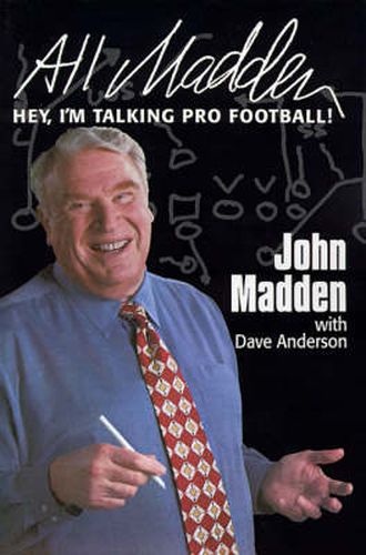 All Madden: Hey, I'm Talking Pro Football!
