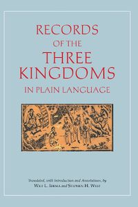 Cover image for Records of the Three Kingdoms in Plain Language