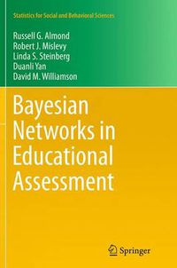 Cover image for Bayesian Networks in Educational Assessment